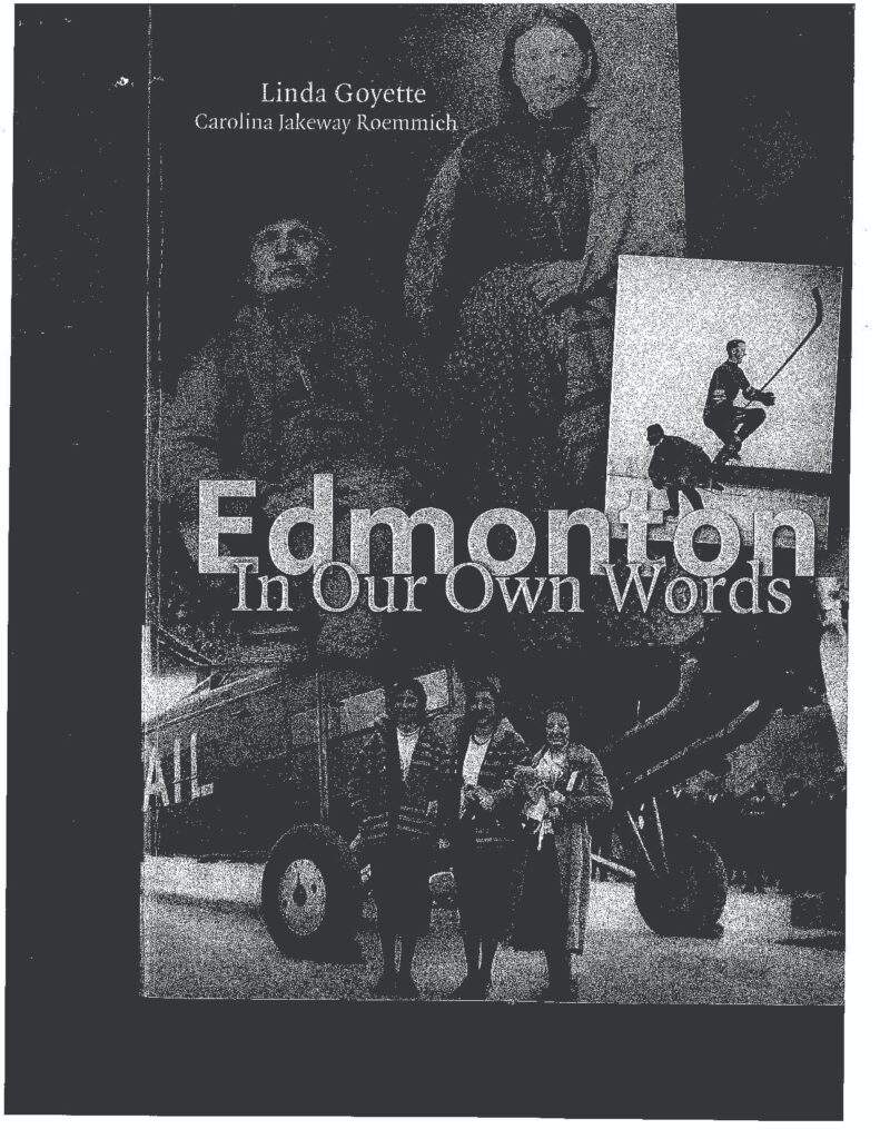 Alexander Decoteau: Edmonton: In Our Own Words, cover. Archive no. 231462
