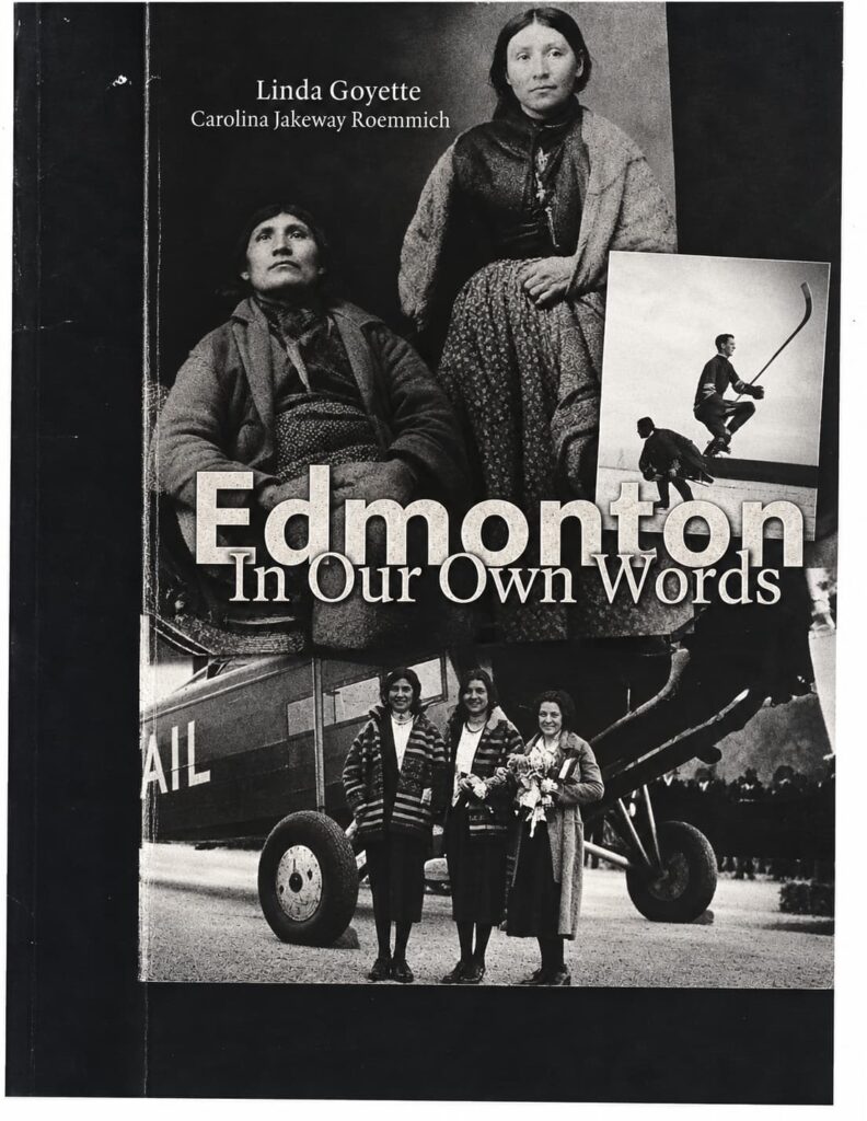 Alexander Decoteau: Edmonton: In Our Own Words, cover (enhanced version)